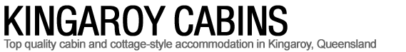 Kingaroy Cabins - Top Quality Cabin and Cottage-Style Accommodation in Kingaroy, Queensland